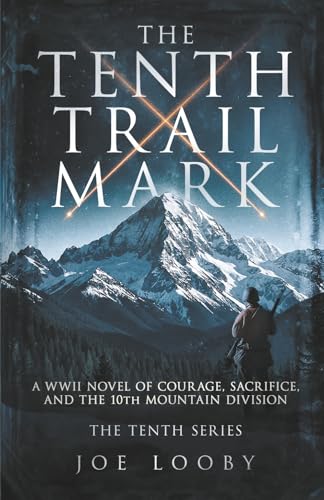 THE TENTH TRAIL MARK