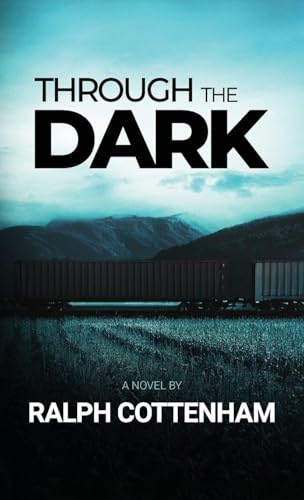 Through the Dark