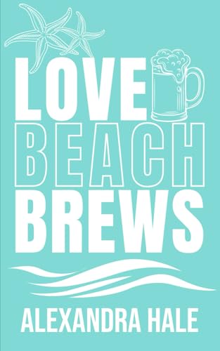 Love Beach Brews (Love Beach Novella Collection)
