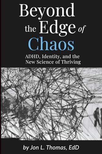 Beyond the Edge of Chaos