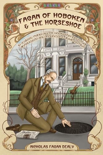 Fagan of Hoboken & the Horseshoe