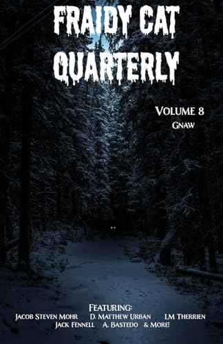 Fraidy Cat Quarterly