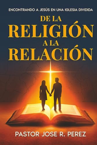 De la Religión a la Relación