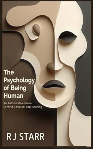 The Psychology of Being Human