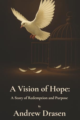 A Vision of Hope