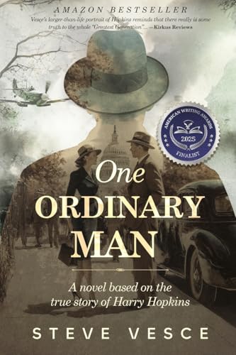One Ordinary Man - A novel based on the true story of Harry Hopkins