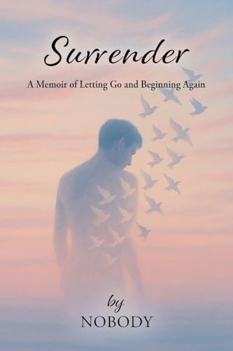 Surrender - by Nobody