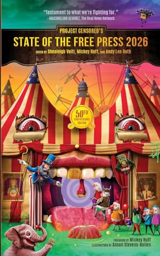 Project Censored's State of the Free Press 2026