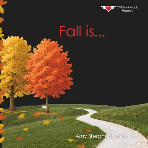 Fall Is...