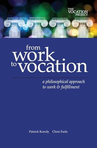 From Work to Vocation