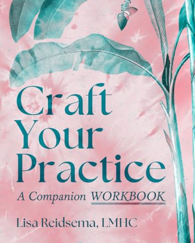 Craft Your Practice