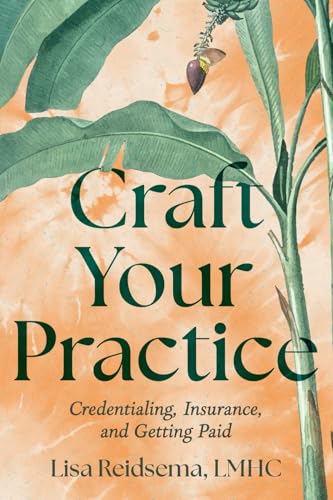 Craft Your Practice